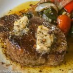 Date Night Filet Mignon - can lead to happy endings - Poppop Cooks